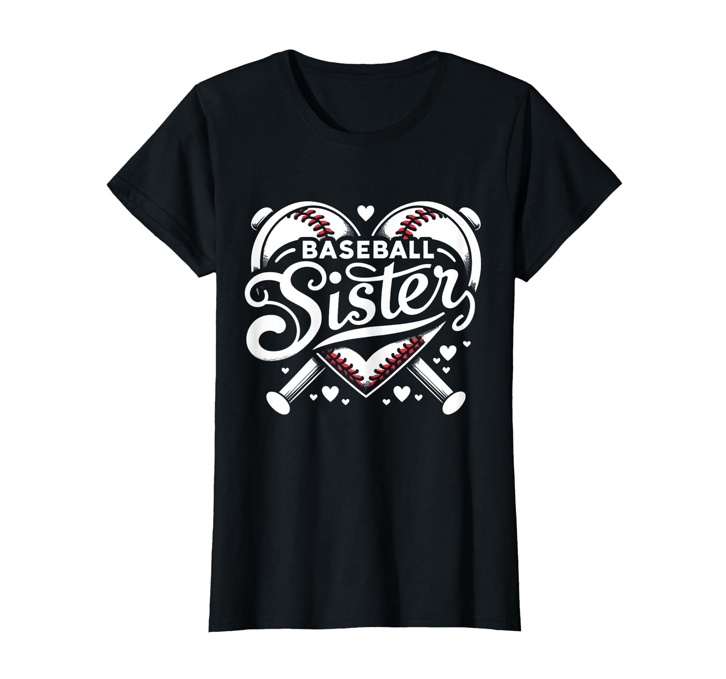 Baseball Sister Fan Heart Biggest Fan T-Shirt - Streetwear Style Men Women - T-Shirt, Sweatshirt, Hoodie