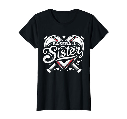 Baseball Sister Fan Heart Biggest Fan T-Shirt - Streetwear Style Men Women - T-Shirt, Sweatshirt, Hoodie
