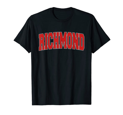 Richmond Ca California Varsity Usa Sports T-Shirt - Trendy Graphic Unisex - T-Shirt, Sweatshirt, Hoodie