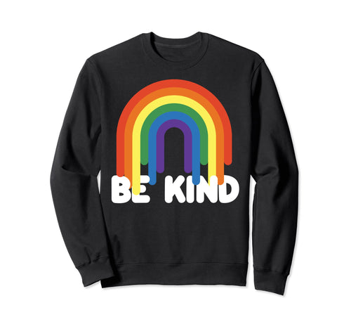 Be Kind Kindness Positivity Sweatshirt - Aesthetic Graphic Unisex - T-Shirt, Sweatshirt, Hoodie