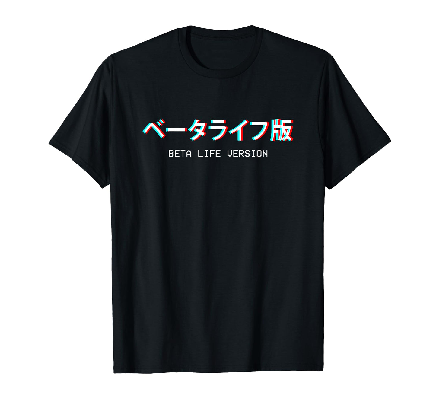 Beta Life Version Japanese Vaporwave T-Shirt - Novelty Apparel for Adults - T-Shirt, Sweatshirt, Hoodie