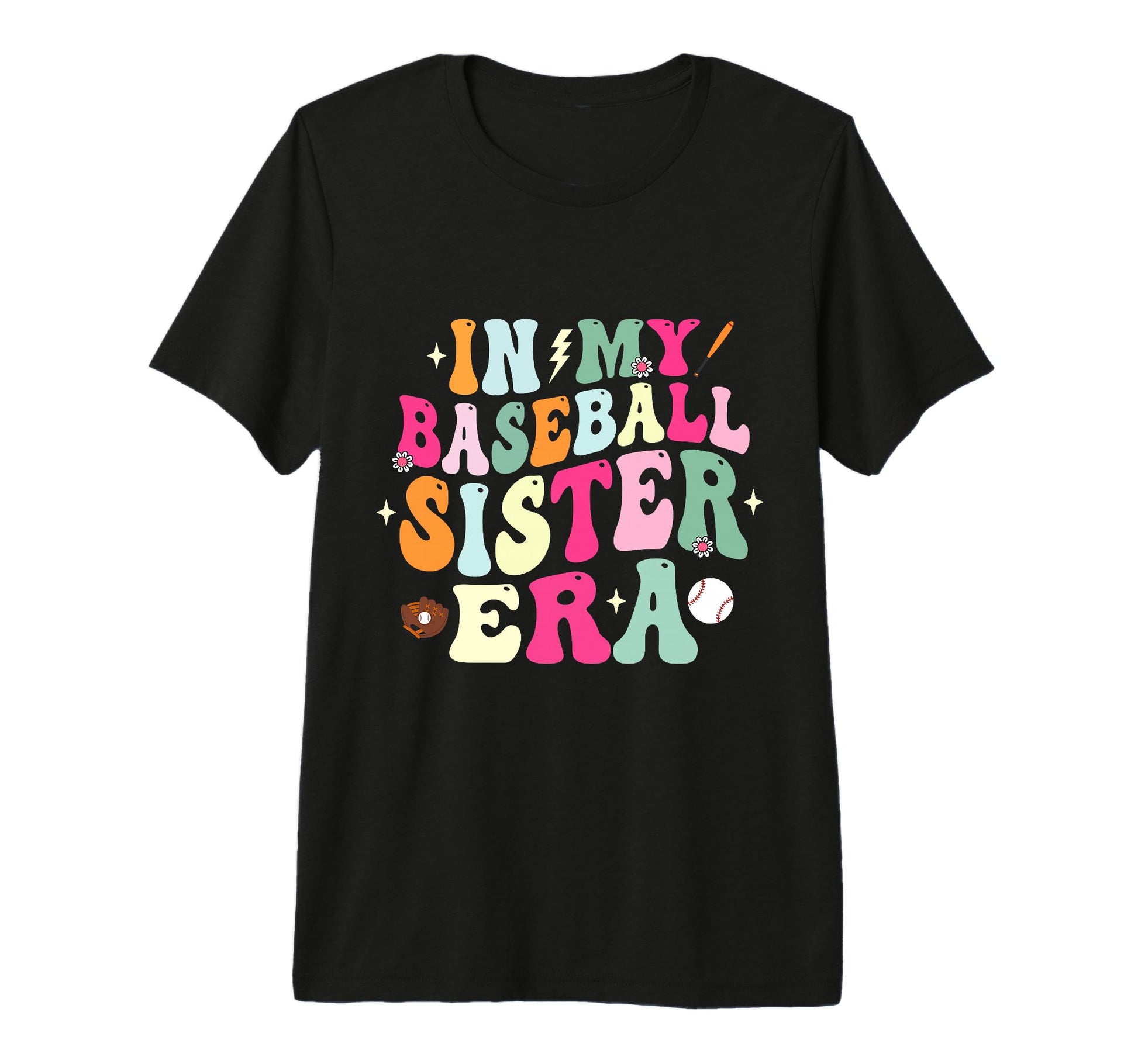 My Baseball Sister Era Groovy T-Shirt - Casual Everyday Wear Men Women - T-Shirt, Sweatshirt, Hoodie