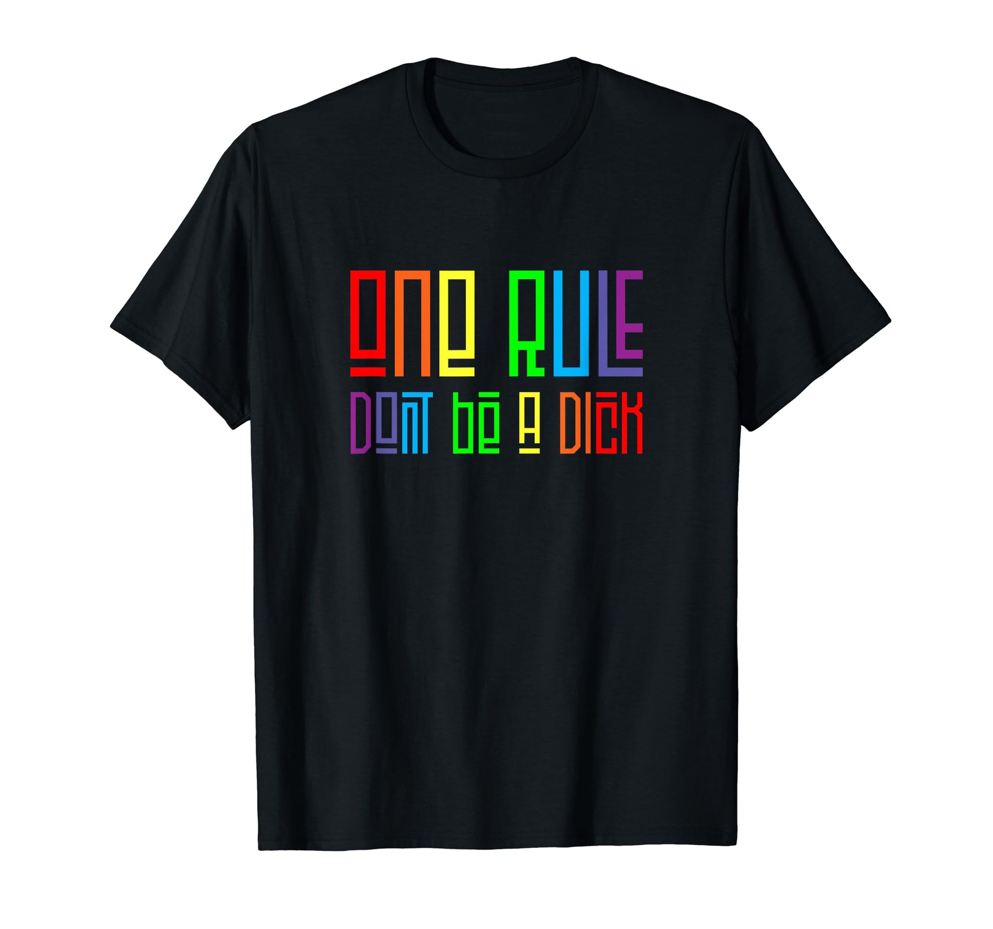 One Rule Dont Be Dick Funny Gamer T-Shirt - Custom Art Print for Adults - T-Shirt, Sweatshirt, Hoodie