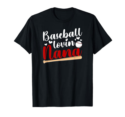 Baseball Lovin Nana Baseball Nana T-Shirt - Minimalist Print Men Women - T-Shirt, Sweatshirt, Hoodie