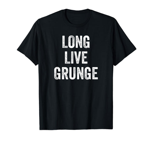 90S Alternative Rock Music Long Live T-Shirt - Custom Art Print Unisex - T-Shirt, Sweatshirt, Hoodie