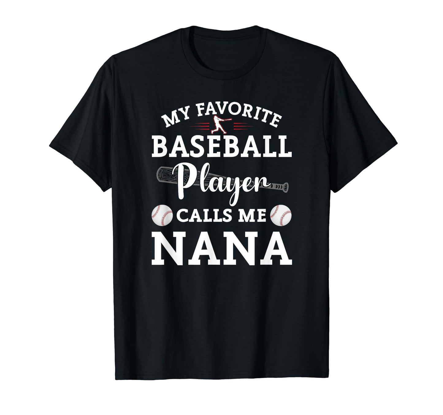 My Favorite Baseball Player Calls Me T-Shirt - Graphic Print Men Women - T-Shirt, Sweatshirt, Hoodie