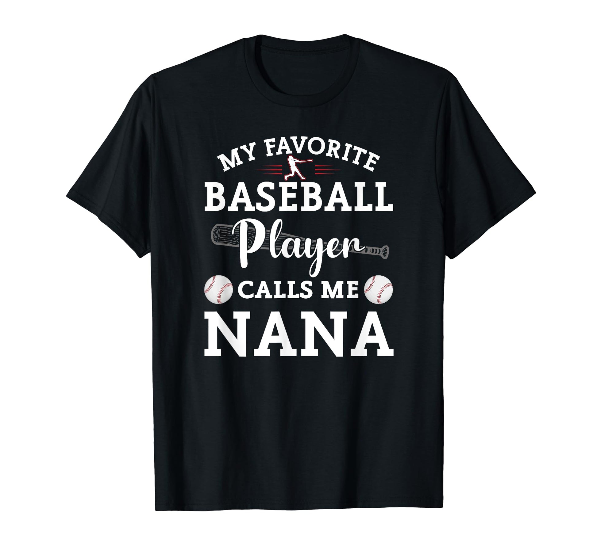 My Favorite Baseball Player Calls Me T-Shirt - Graphic Print Men Women - T-Shirt, Sweatshirt, Hoodie