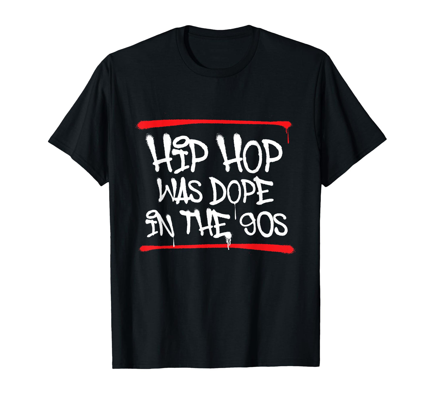 Hip Hop Was Dope 90S 80S 90S Old T-Shirt - Fun Novelty Design Men Women - T-Shirt, Sweatshirt, Hoodie