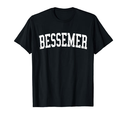 Bessemer Al Distressed White Varsity T-Shirt - Trendy Graphic for Adults - T-Shirt, Sweatshirt, Hoodie