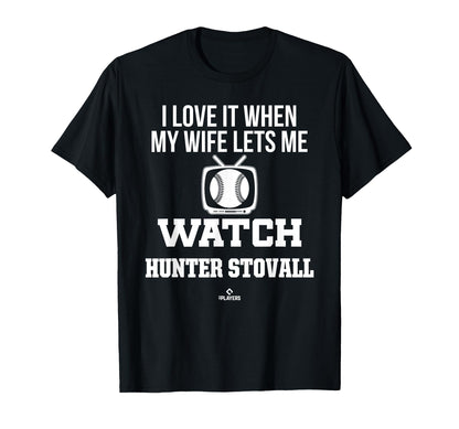 My Wife Lets Me Watch Hunter Stovall T-Shirt - Aesthetic Graphic Men Women - T-Shirt, Sweatshirt, Hoodie