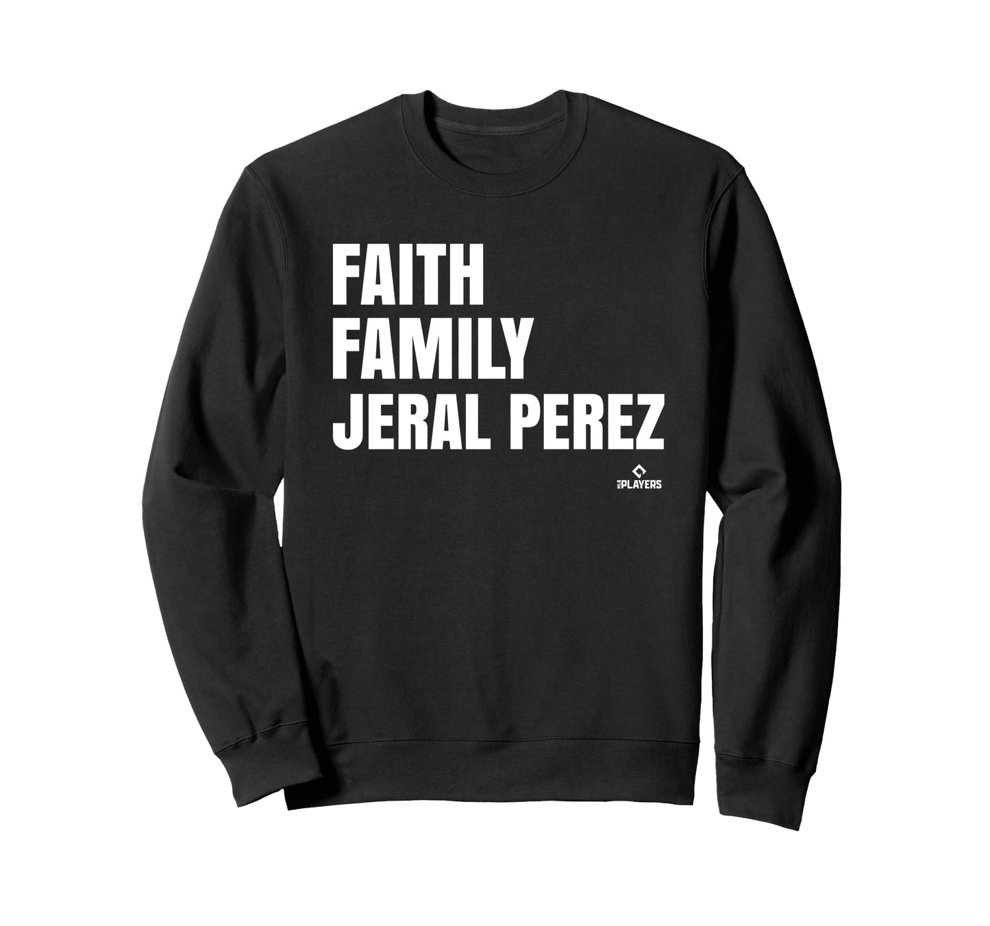 Faith Family Jeral Perez Prospect Sweatshirt - Graphic Print Men Women - T-Shirt, Sweatshirt, Hoodie