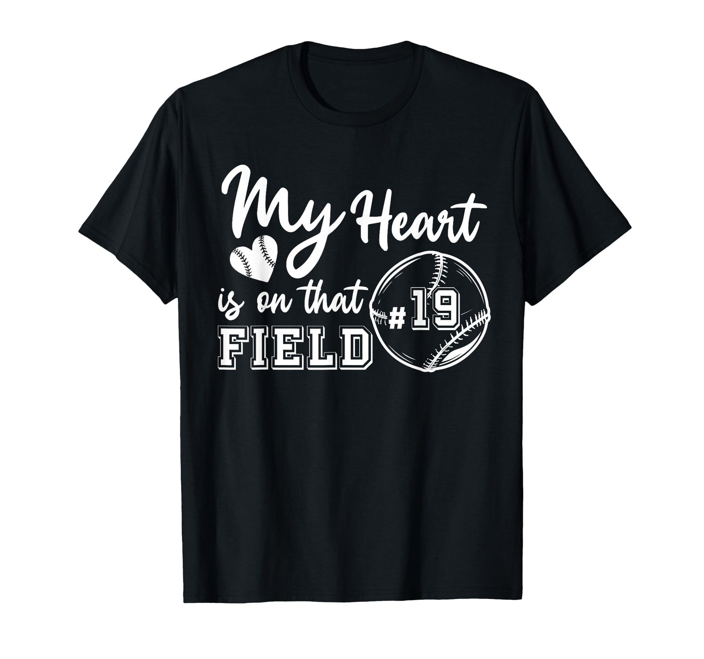 My Heart Is That Field Costume Number 19 T-Shirt - Graphic Print Unisex - T-Shirt, Sweatshirt, Hoodie