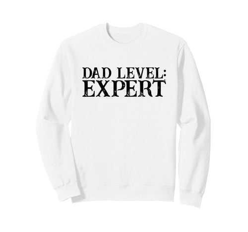 Dad Level Expert Video Gamer Nerd Sweatshirt - Minimalist Print Unisex - T-Shirt, Sweatshirt, Hoodie