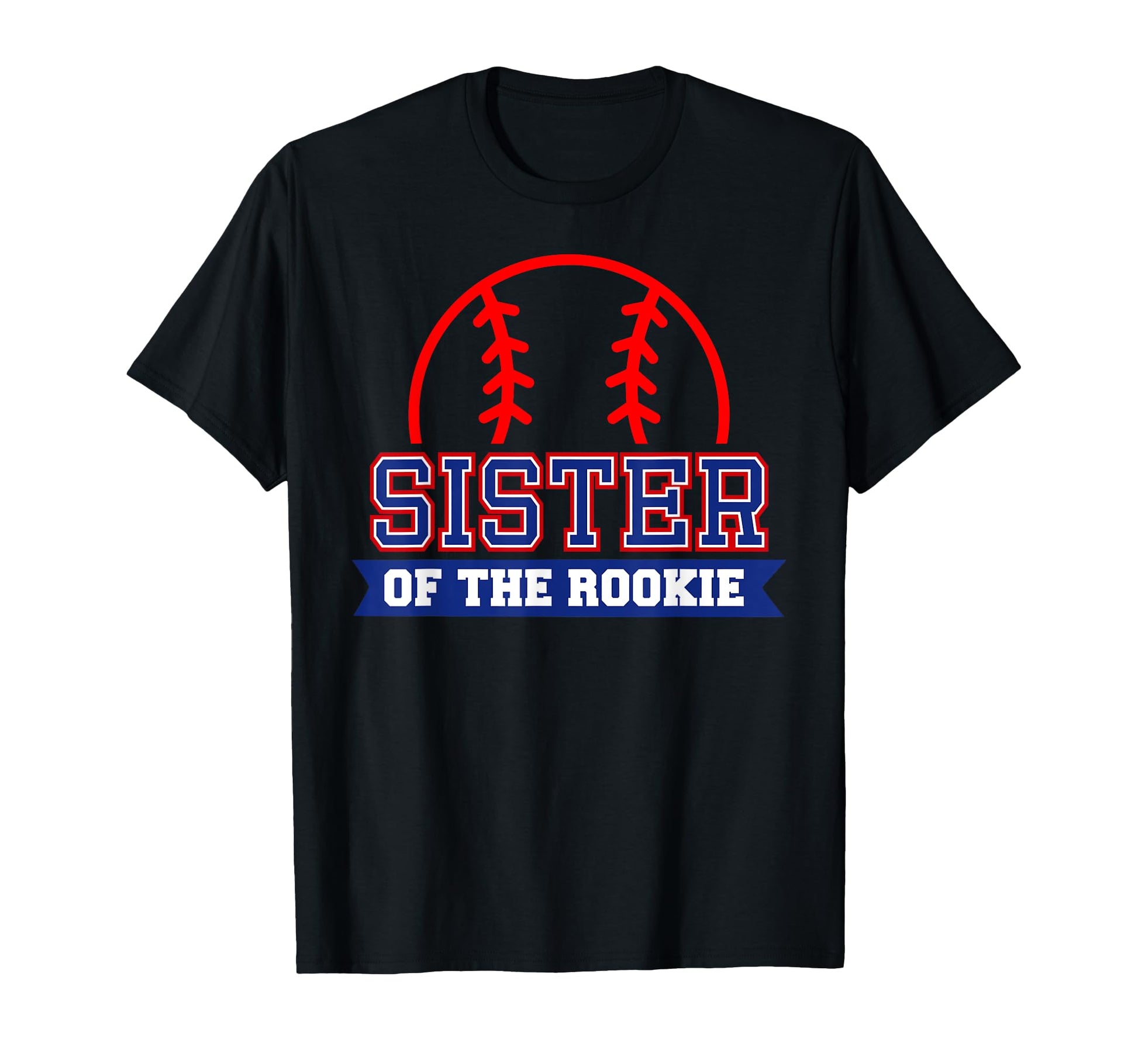 Sister Rookie 1St Birthday Baseball T-Shirt - Trendy Graphic for Adults - T-Shirt, Sweatshirt, Hoodie