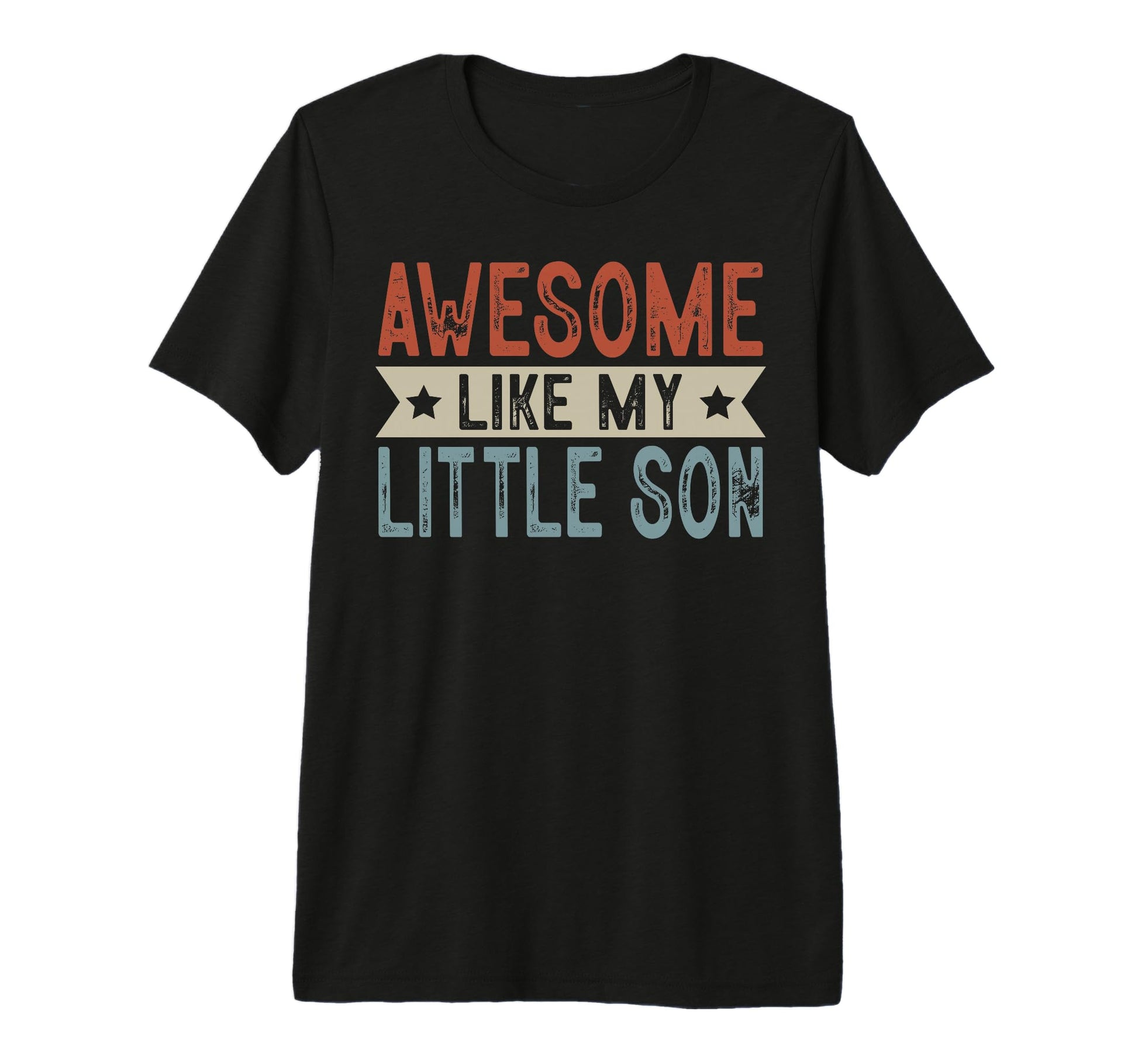 Awesome Like My Little Son Aesthetic Tri T-Shirt - Custom Art Print Unisex - T-Shirt, Sweatshirt, Hoodie