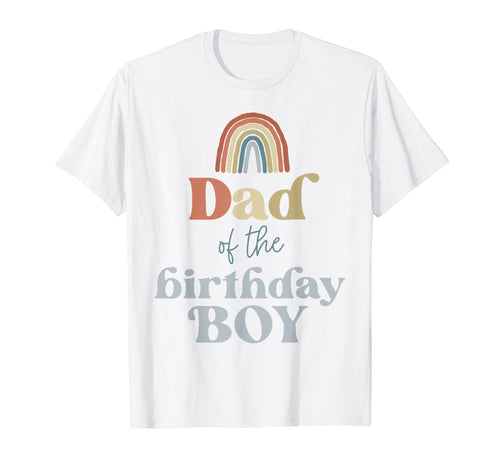Mens Dad Birthday Boho Rainbow Party T-Shirt - Trendy Graphic Unisex - T-Shirt, Sweatshirt, Hoodie