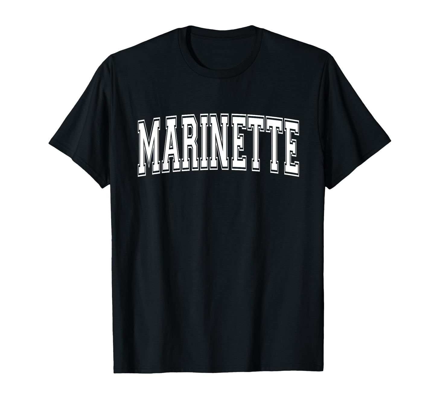 Marinette Wi Wisconsin Usa Sports T-Shirt - Casual Everyday Wear Unisex - T-Shirt, Sweatshirt, Hoodie