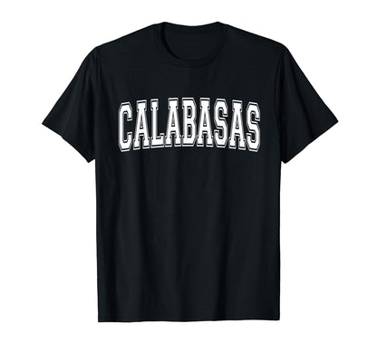 Calabasas Ca California Usa Sports T-Shirt - Minimalist Print for Adults - T-Shirt, Sweatshirt, Hoodie