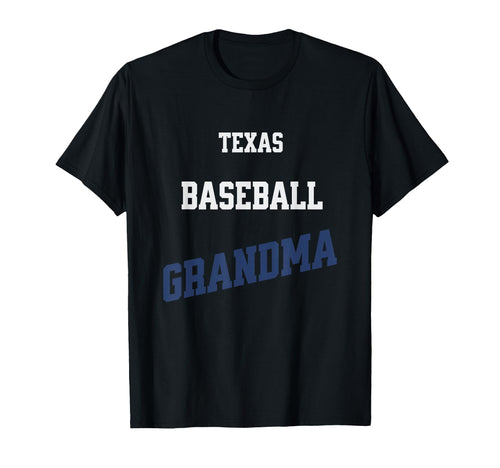 Texas Baseball Grandma Proud Sports T-Shirt - Streetwear Style Unisex - T-Shirt, Sweatshirt, Hoodie