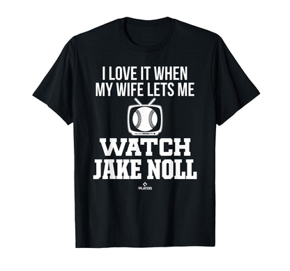 My Wife Lets Me Watch Jake Noll T-Shirt - Aesthetic Graphic Men Women - T-Shirt, Sweatshirt, Hoodie