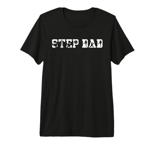 Mens Step Dad Proud Baseball Stepdad T-Shirt - Streetwear Style Men Women - T-Shirt, Sweatshirt, Hoodie