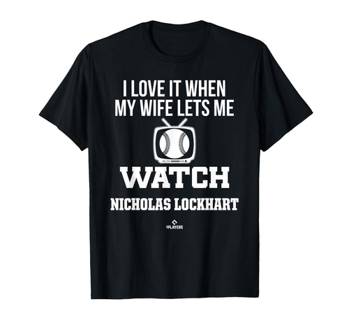 My Wife Lets Me Watch Nicholas Lockhart T-Shirt - Minimalist Print Unisex - T-Shirt, Sweatshirt, Hoodie