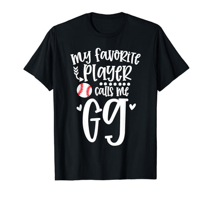 My Favorite Baseball Player Calls Me Gg T-Shirt - Minimalist Print Unisex - T-Shirt, Sweatshirt, Hoodie