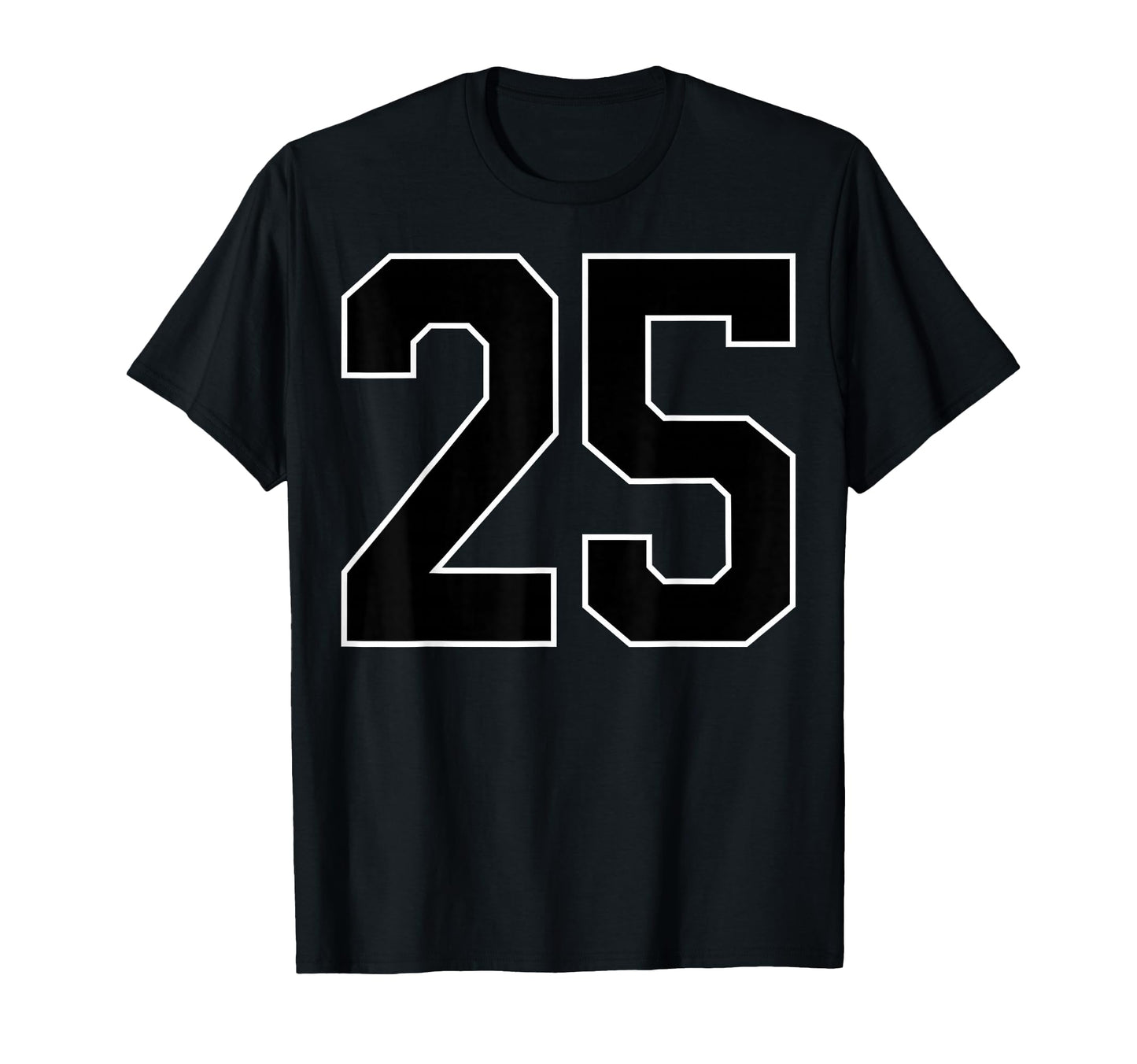 Black Sports Team Number 25 Fan T-Shirt - Trendy Graphic for Adults - T-Shirt, Sweatshirt, Hoodie