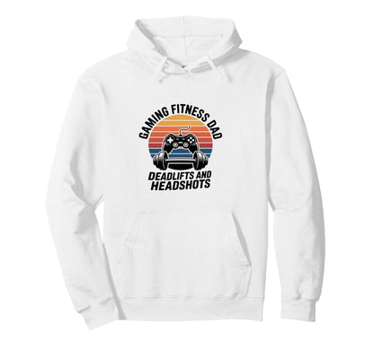 Gaming Fitness Dad Deadlifts And Hoodie - Fun Novelty Design for Adults - T-Shirt, Sweatshirt, Hoodie