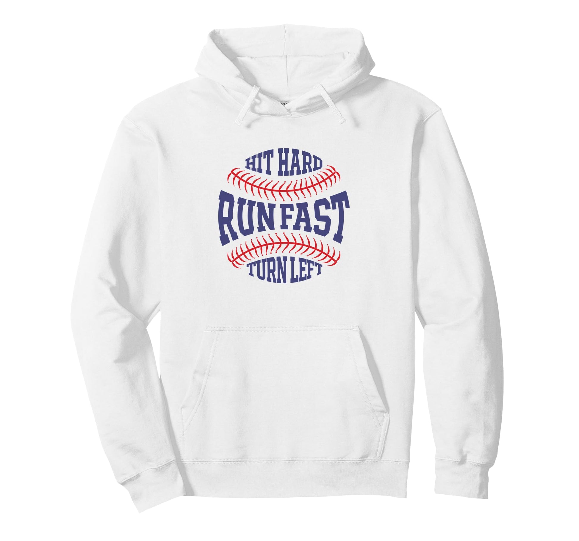 Hit Hard Run Fast Turn Left Baseball Hoodie - Minimalist Print Unisex - T-Shirt, Sweatshirt, Hoodie