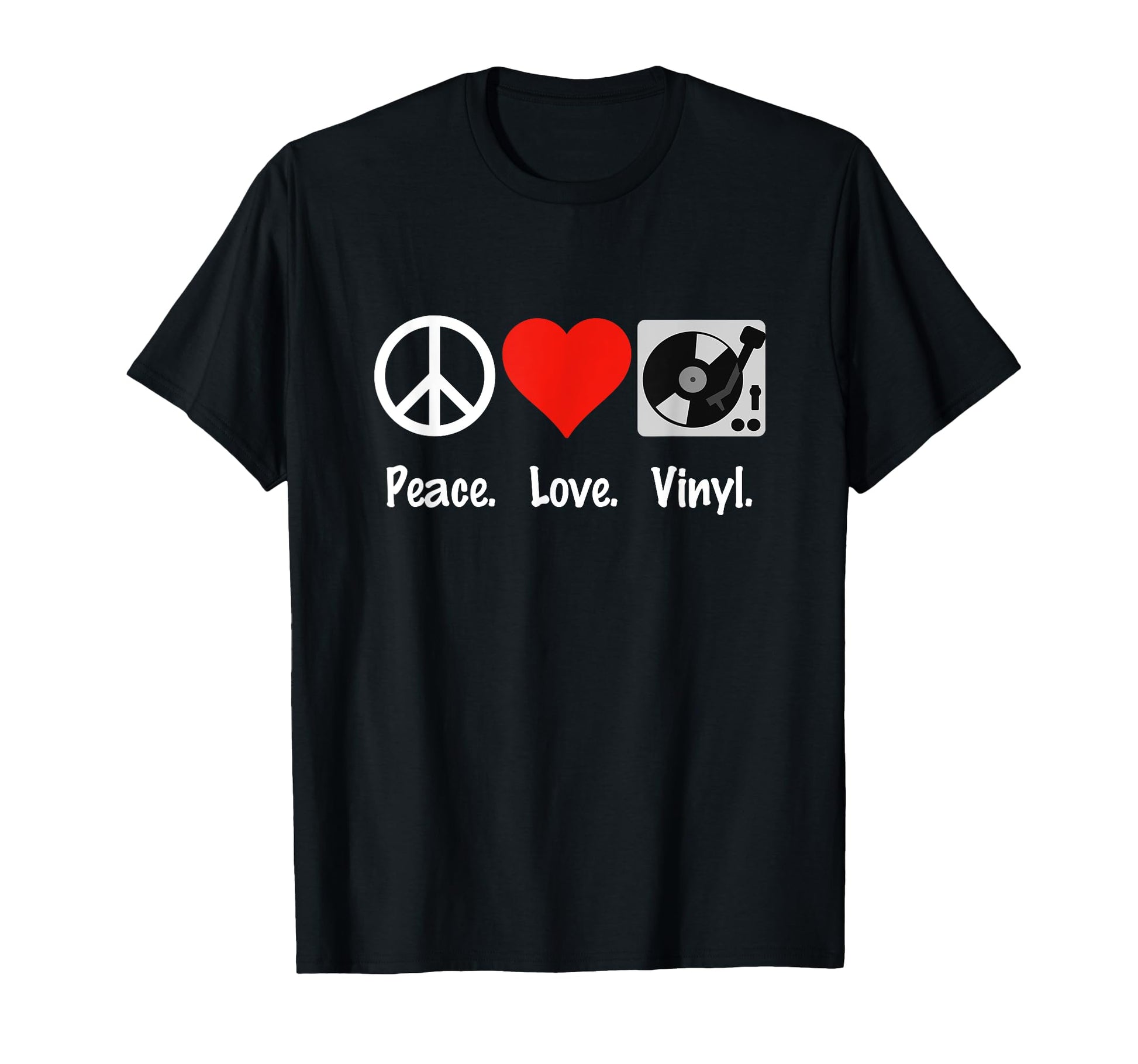 Peace Love Vinyl Records Record T-Shirt - Trendy Graphic Men Women - T-Shirt, Sweatshirt, Hoodie