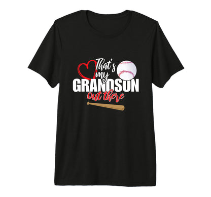 Thats My Grandson Out There Baseball T-Shirt - Minimalist Print Unisex - T-Shirt, Sweatshirt, Hoodie
