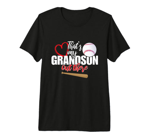 Thats My Grandson Out There Baseball T-Shirt - Minimalist Print Unisex - T-Shirt, Sweatshirt, Hoodie