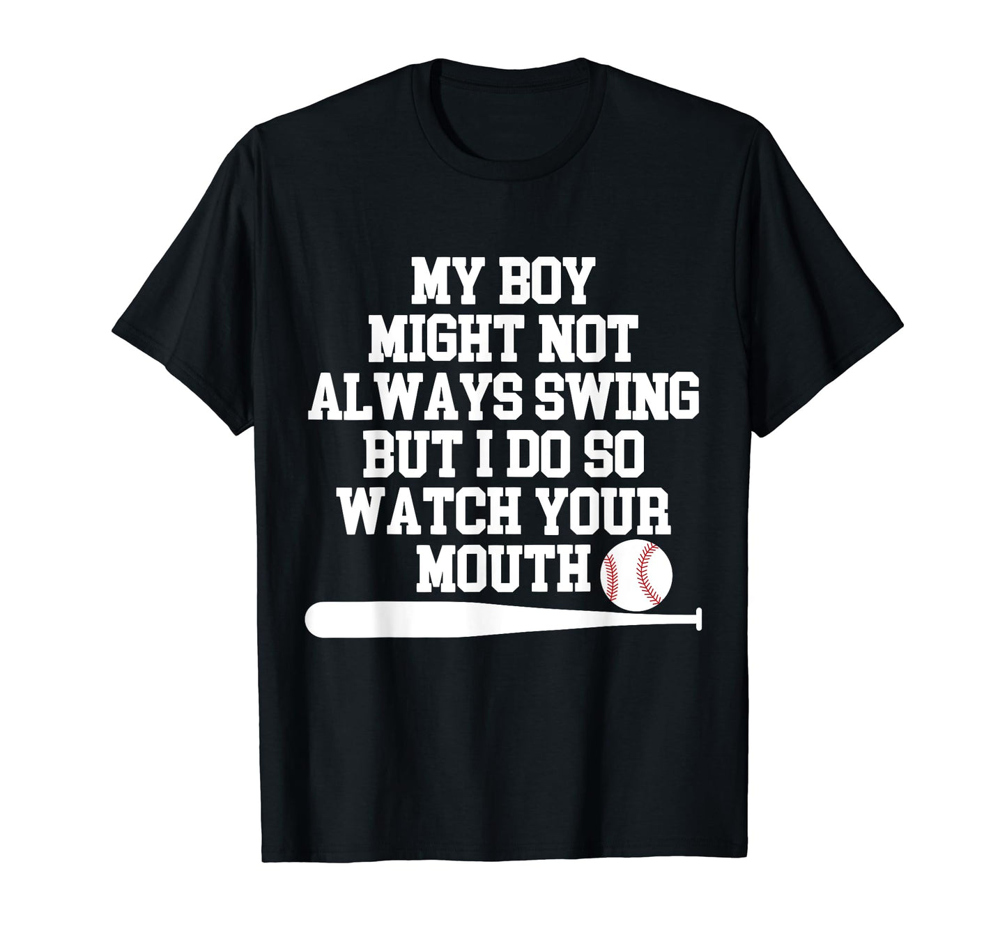 My Might Not Always Swing But I Do So T-Shirt - Aesthetic Graphic Unisex - T-Shirt, Sweatshirt, Hoodie