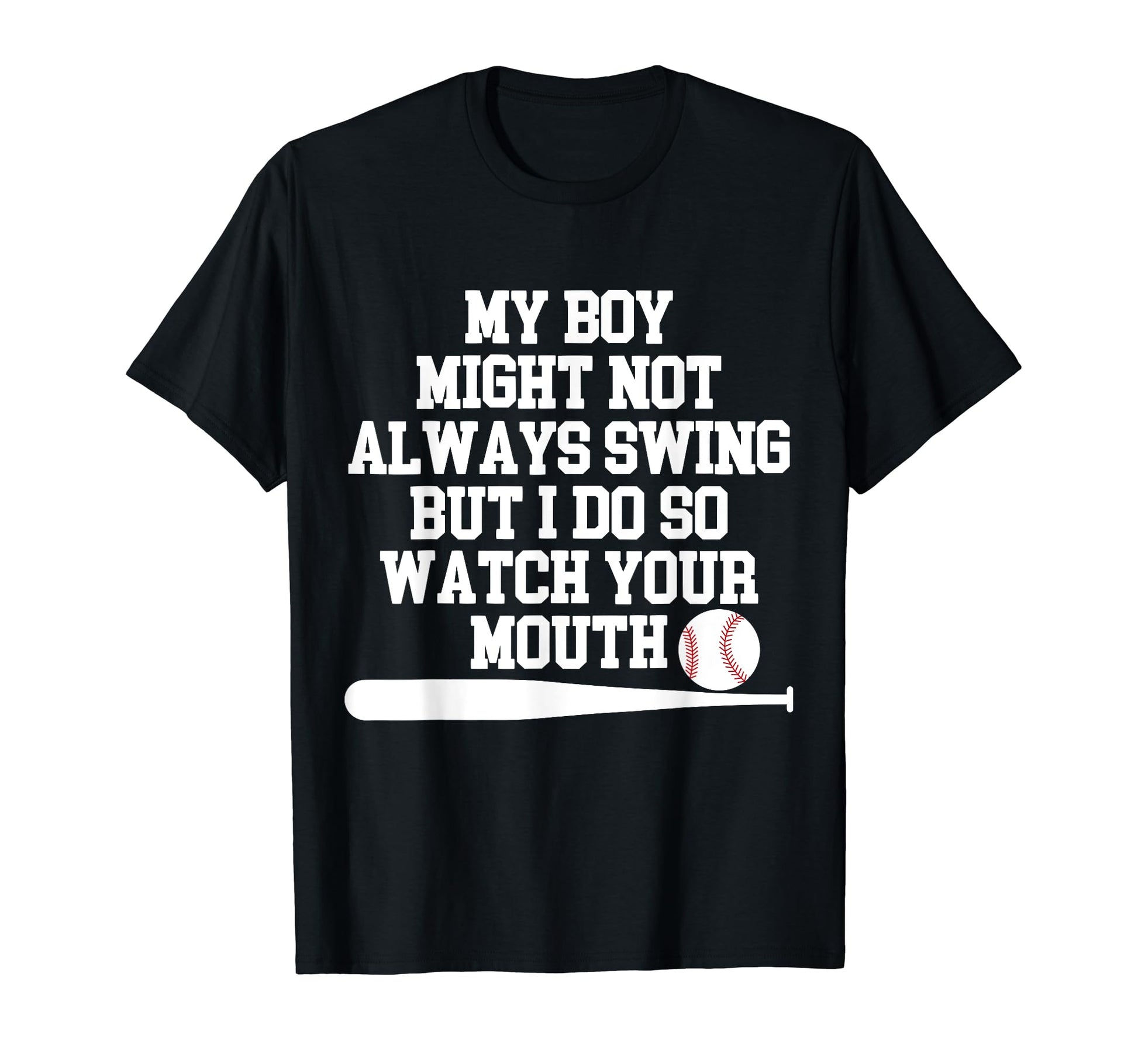 My Might Not Always Swing But I Do So T-Shirt - Aesthetic Graphic Unisex - T-Shirt, Sweatshirt, Hoodie