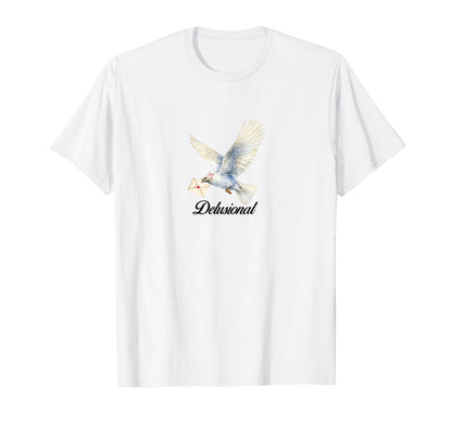 Coquette Dove Delusional Girlcore T-Shirt - Casual Everyday Wear Unisex - T-Shirt, Sweatshirt, Hoodie