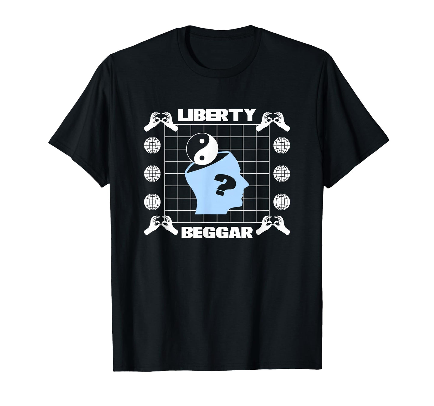Liberty Beggar Aesthetic Edgy T-Shirt - Novelty Apparel for Adults - T-Shirt, Sweatshirt, Hoodie