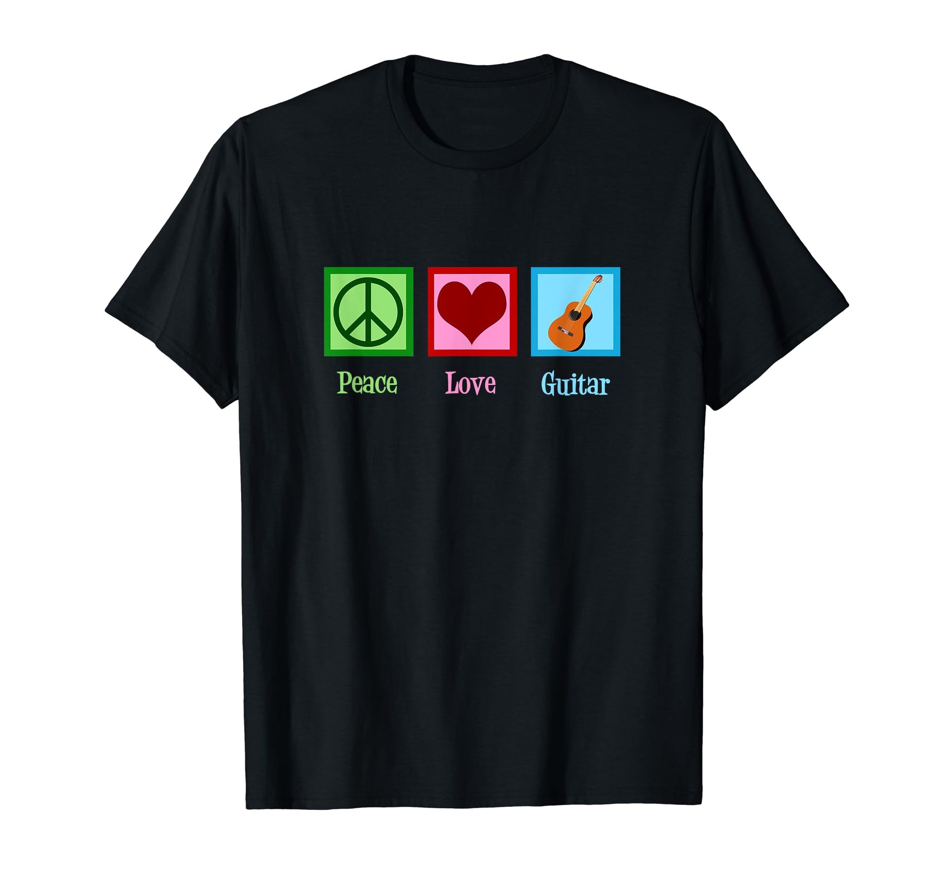 Peace Love Guitar T-Shirt - Casual Everyday Wear Men Women - T-Shirt, Sweatshirt, Hoodie