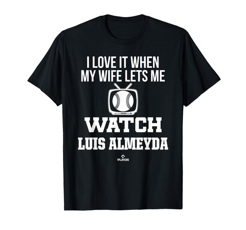 My Wife Lets Me Watch Luis Almeyda T-Shirt - Custom Art Print Unisex - T-Shirt, Sweatshirt, Hoodie