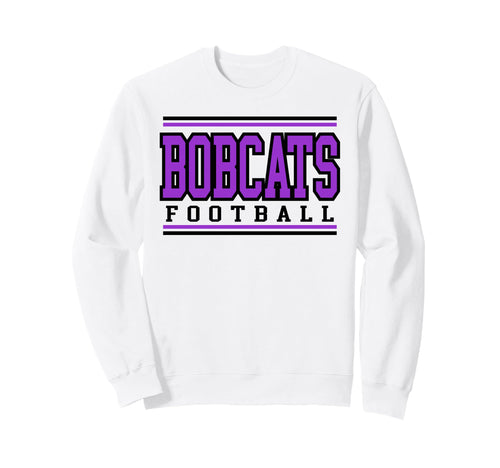 Bobcats Football Mom Game Day Sweatshirt - Casual Everyday Wear for Adults - T-Shirt, Sweatshirt, Hoodie