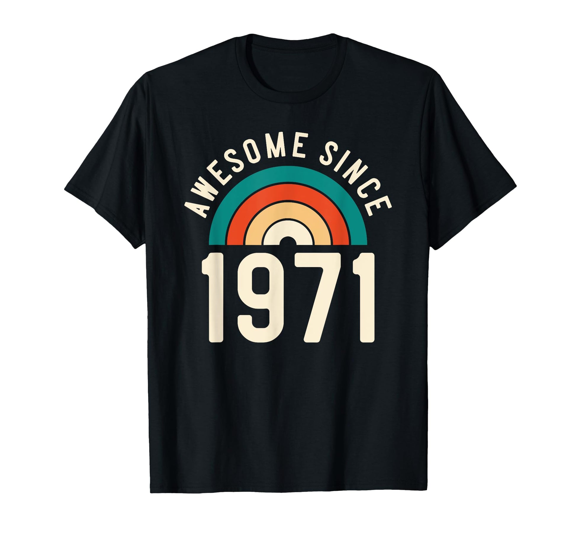 Awesome Since 1971 Rainbow 51St T-Shirt - Novelty Apparel for Adults - T-Shirt, Sweatshirt, Hoodie