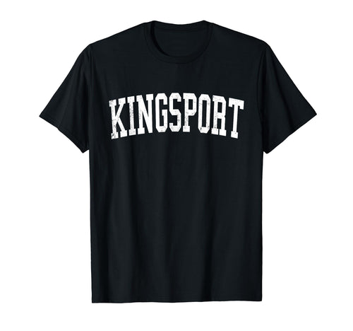 Kingsport Tn Distressed White T-Shirt - Casual Everyday Wear Men Women - T-Shirt, Sweatshirt, Hoodie