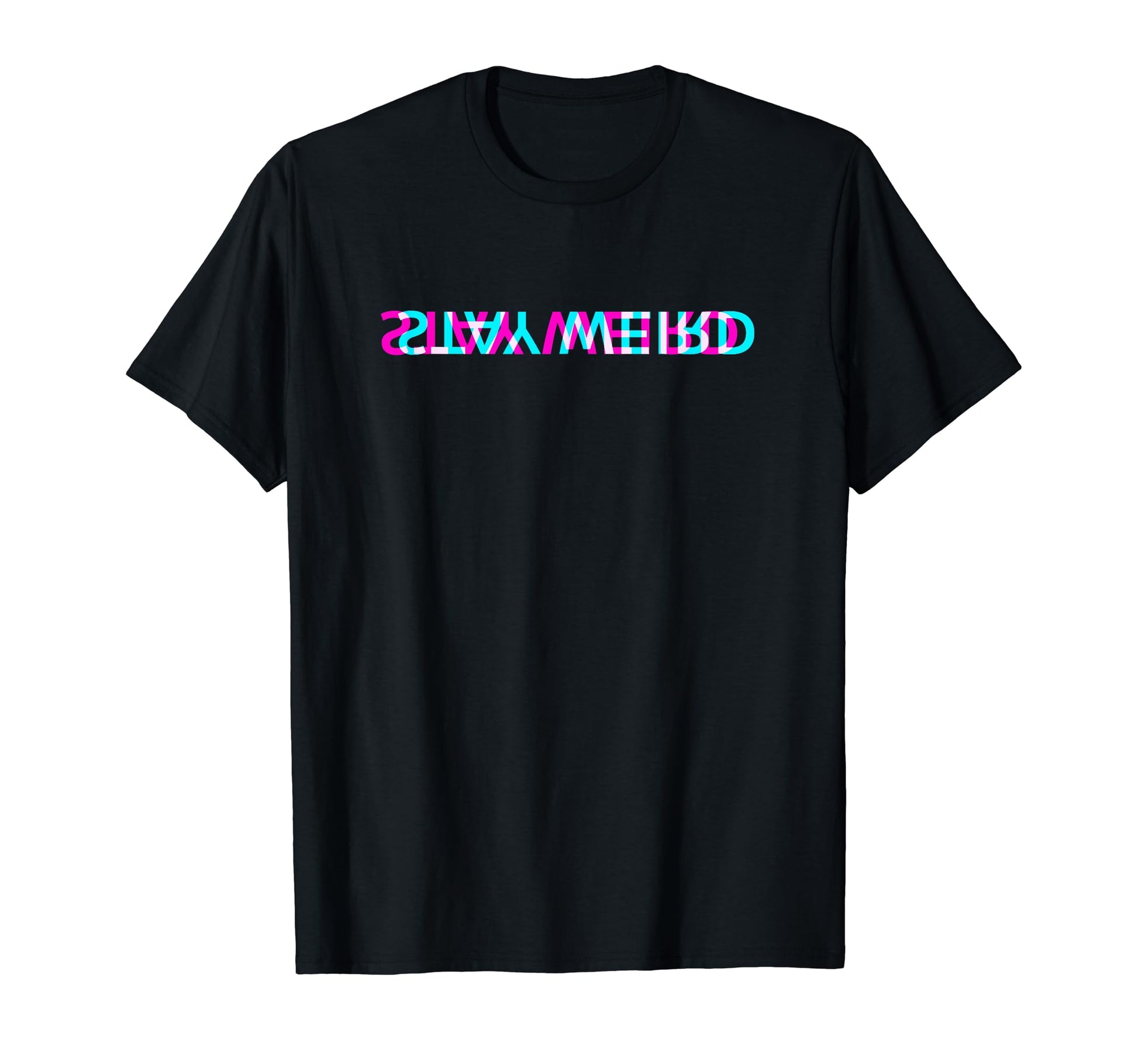 Stay Weird Awkward Edgy Aesthetic T-Shirt - Aesthetic Graphic Men Women - T-Shirt, Sweatshirt, Hoodie