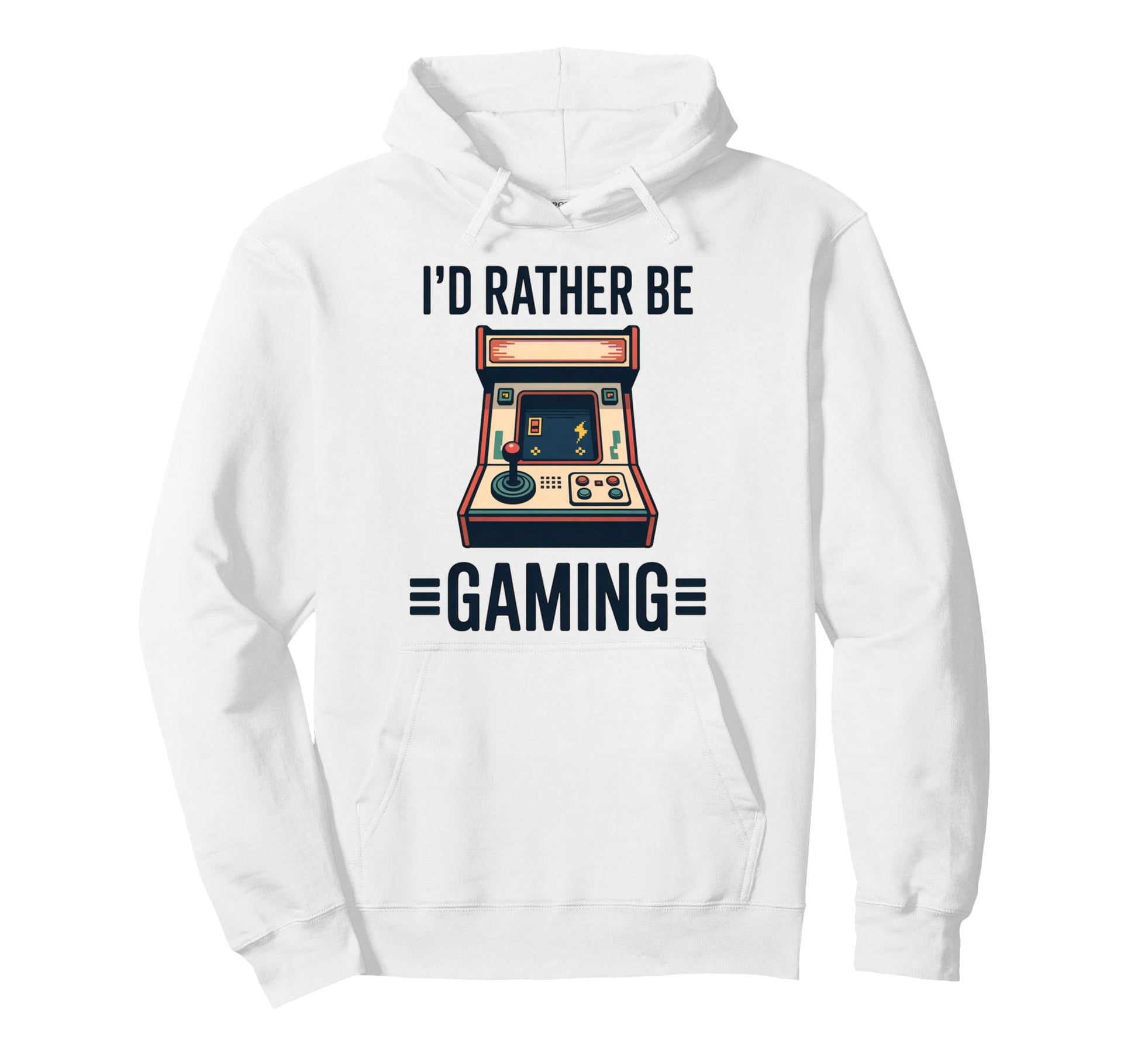 Id Rather Be Gaming Gamer Arcade Hoodie - Minimalist Print for Adults - T-Shirt, Sweatshirt, Hoodie