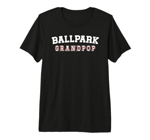 Mens Ballpark Grandpop Baseball Grandpop T-Shirt - Streetwear Style Unisex - T-Shirt, Sweatshirt, Hoodie