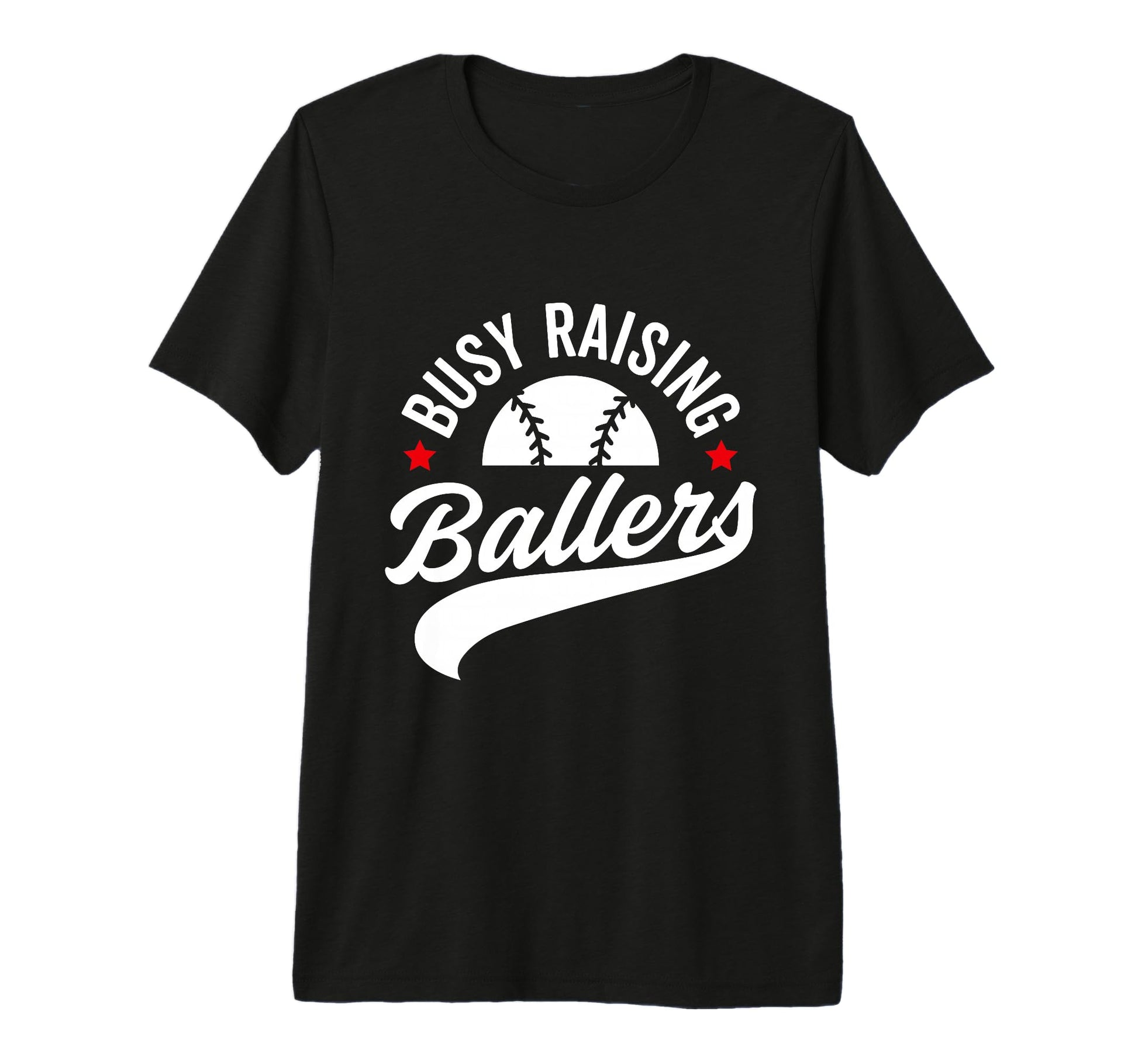 Busy Raising Ballers Baseball Cheer T-Shirt - Novelty Apparel Men Women - T-Shirt, Sweatshirt, Hoodie