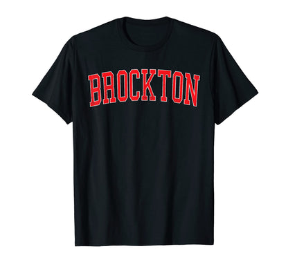Brockton Ma Varsity Red Text T-Shirt - Fun Novelty Design for Adults - T-Shirt, Sweatshirt, Hoodie