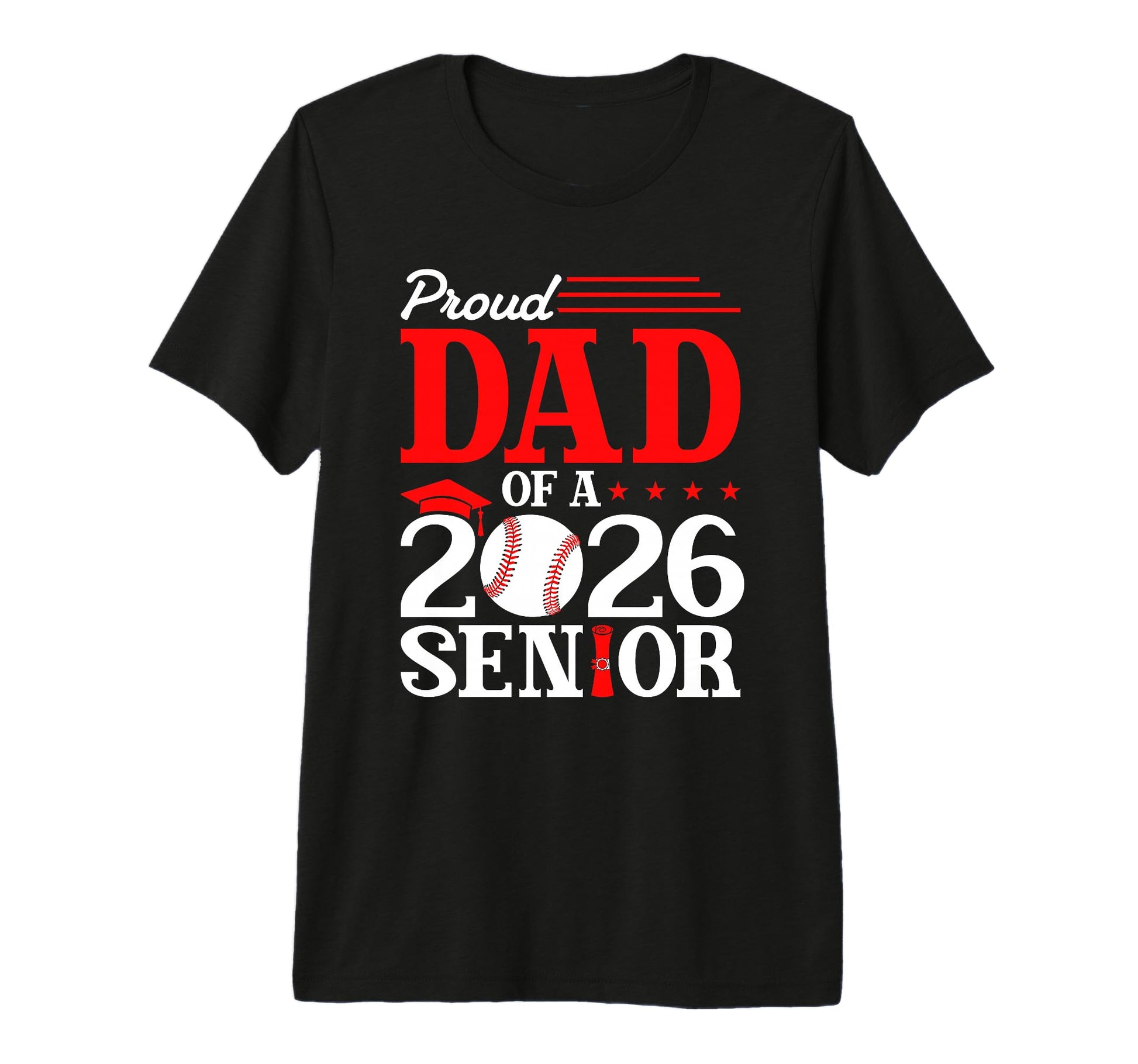 Proud Dad 2026 Senior Baseball T-Shirt - Fun Novelty Design for Adults - T-Shirt, Sweatshirt, Hoodie