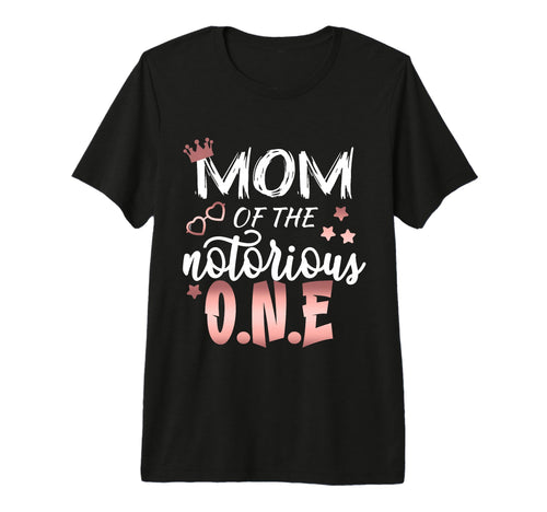 Mom Notorious One Old School Hip Hop T-Shirt - Novelty Apparel for Adults - T-Shirt, Sweatshirt, Hoodie