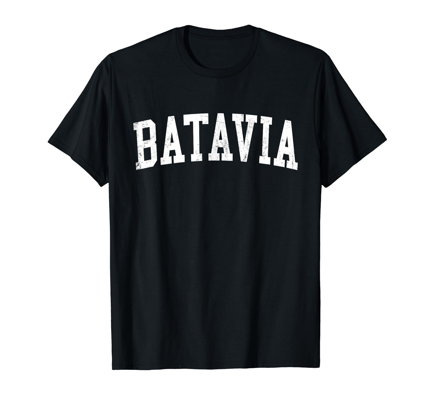 Batavia Il Distressed White Varsity T-Shirt - Fun Novelty Design Unisex - T-Shirt, Sweatshirt, Hoodie